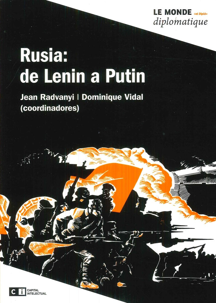 RUSIA: DE LENIN A PUTIN