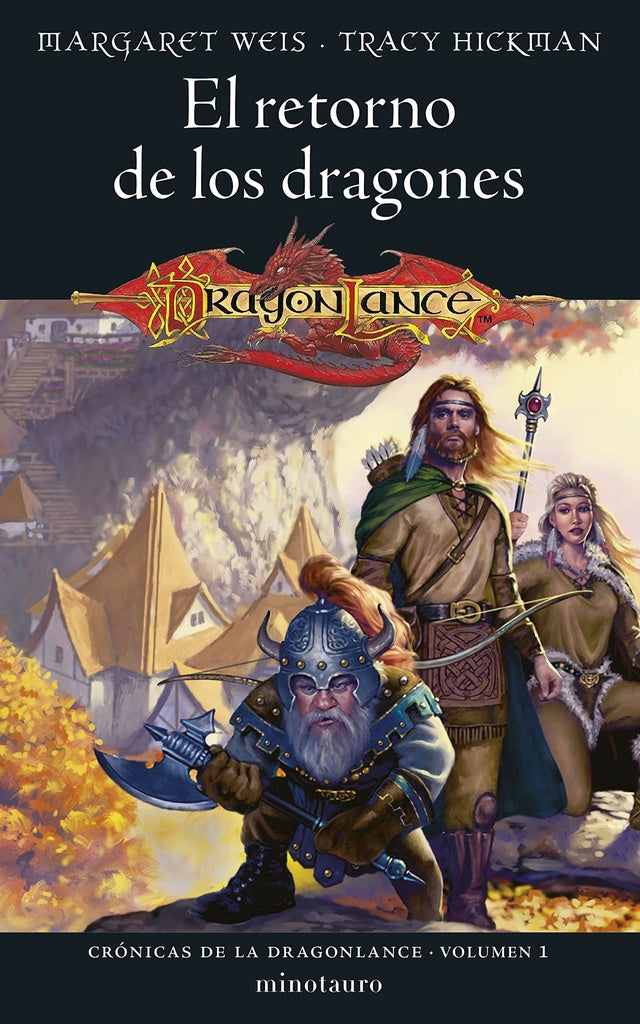 Crónicas de la Dragonlance N° 01/03. El retorno de los dragones | MARGARET WEIS - TRACY HICKMAN