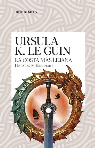 La costa más lejana. Historias de Terramar 3 | Ursula K. Le Guin