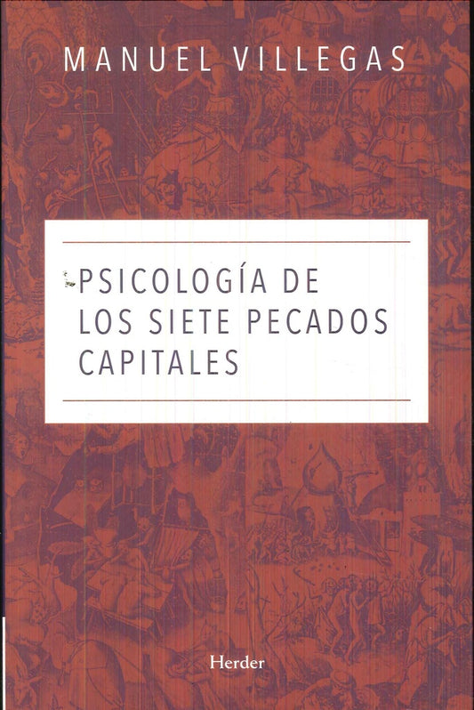 PSICOLOGIA DE LOS SIETE PECADOS CAPITALES | SIN ASIGNAR