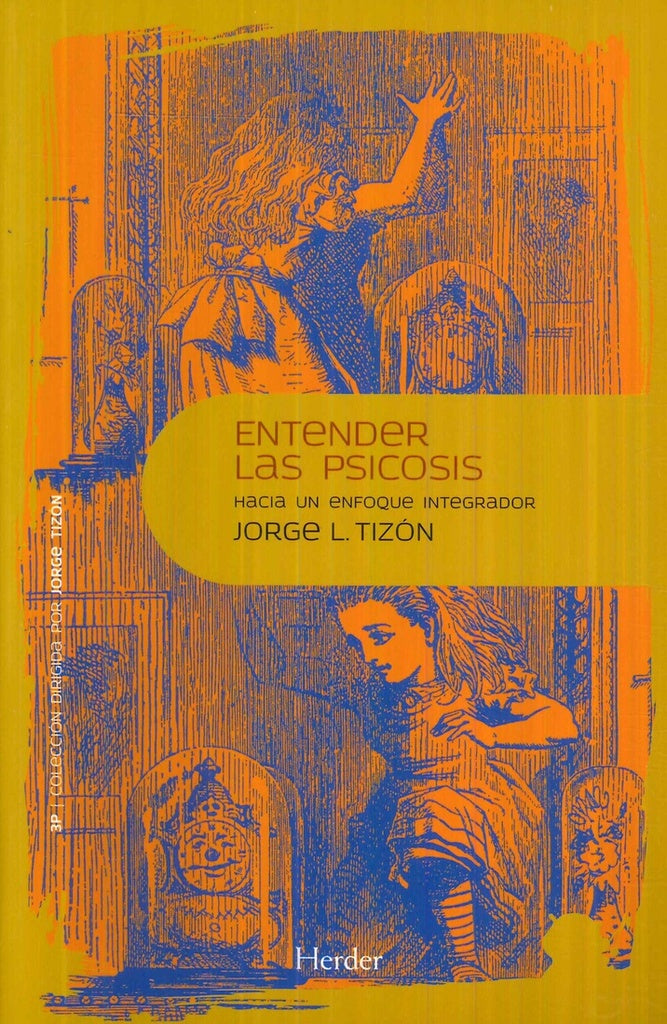 ENTENDER LAS PSICOSIS | SIN ASIGNAR