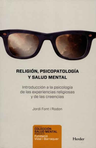 RELIGION PSICOPATOLOGIA Y SALUD MENTAL | SIN ASIGNAR