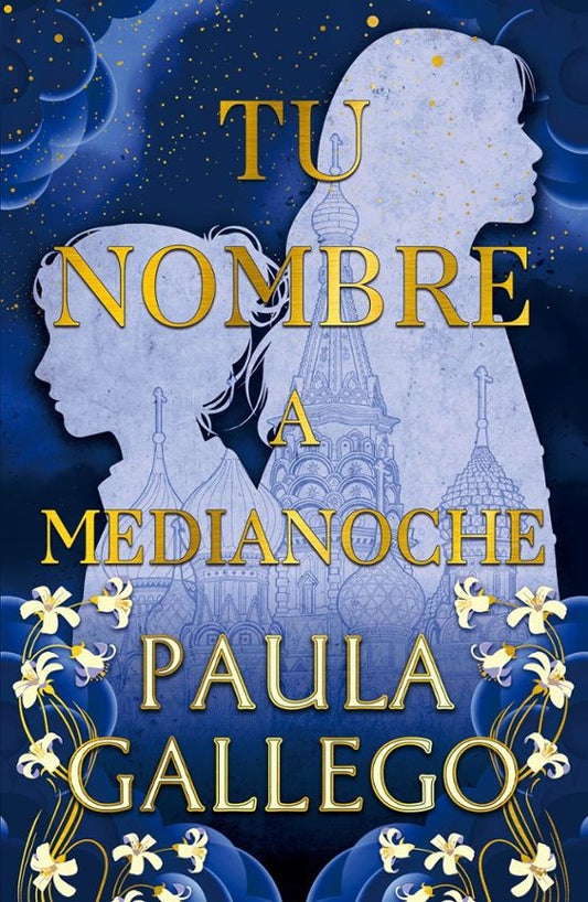 Tu nombre a medianoche | PAULA GALLEGO