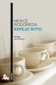 ESPEJO ROTO | MERCE RODOREDA