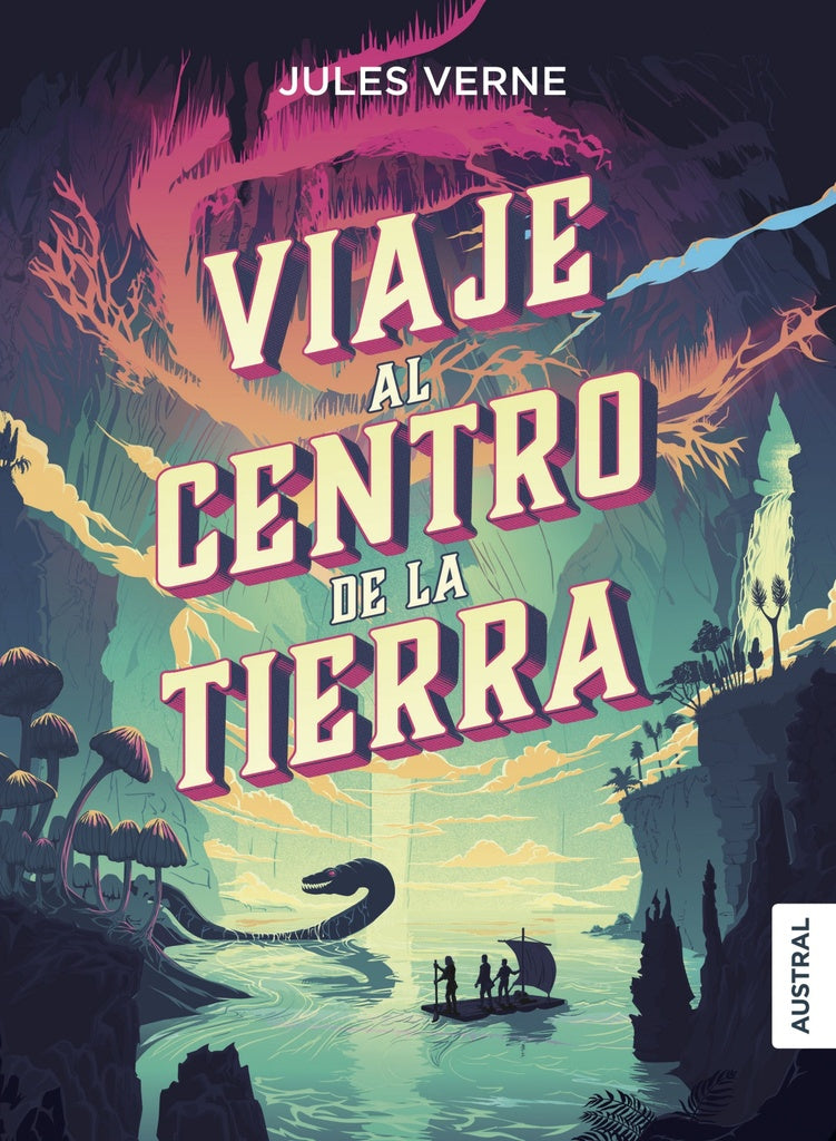 VIAJE AL CENTRO DE LA TIERRA | JULES VERNE