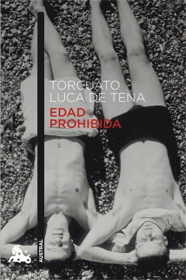 EDAD PROHIBIDA | TORCUATO LUCA DE TENA