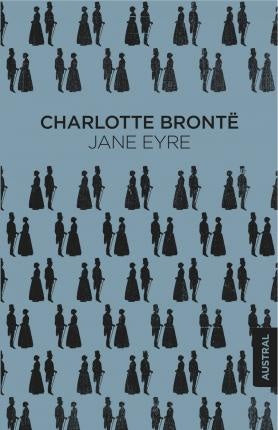 JANE EYRE | JANE   CHARLOTTE BRONTË  LEÓN TOLSTÓI AUSTEN