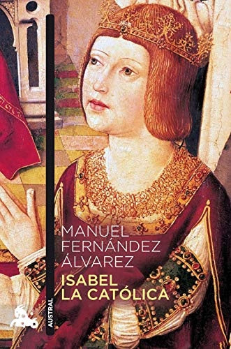ISABEL LA CATOLICA | MANUELFERNANDEZ ALVAREZ