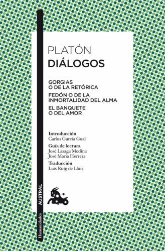 DIALOGOS (PLATON) AUSTRAL HUMANIDADES 22 | PLATON