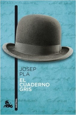 CUADERNO GRIS,EL | JOSEP PLA