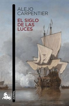 SIGLO DE LAS LUCES,EL | ALEJO CARPENTIER