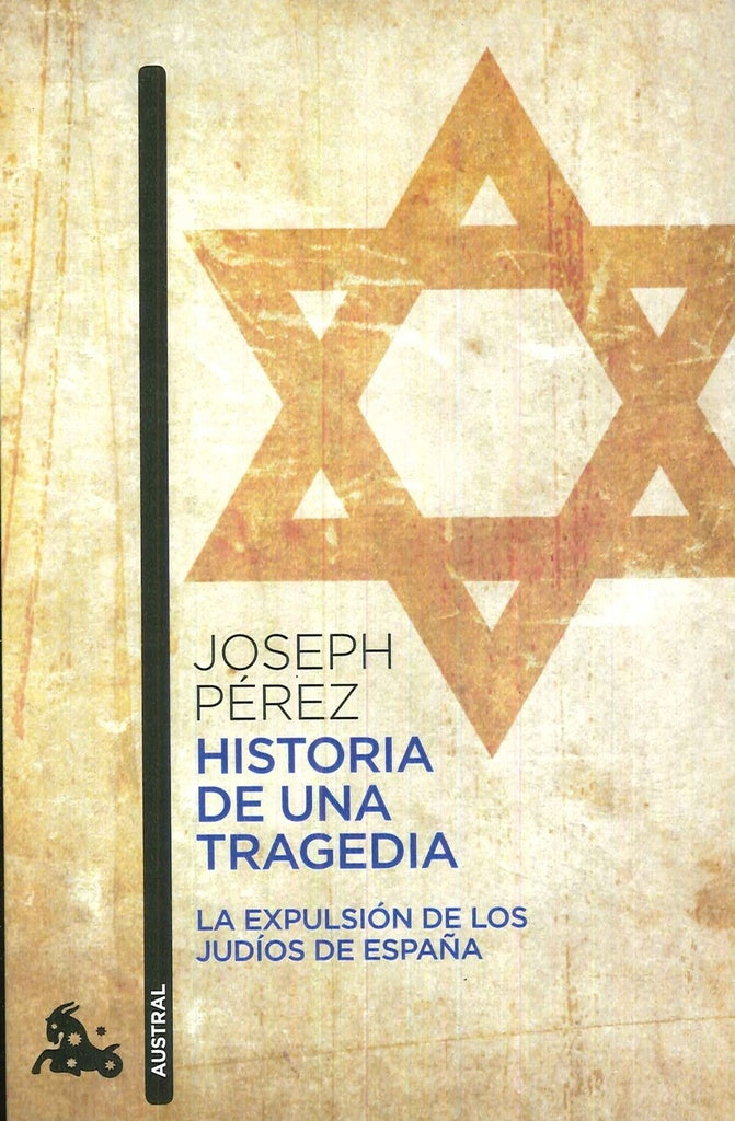 HISTORIA DE UNA TRAGEDIA | JOSEPH PEREZ