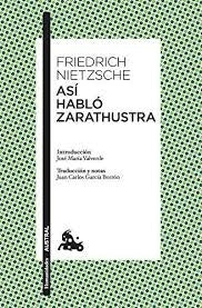 ASI HABLO ZARATHUSTRA | Friedrich Nietzsche