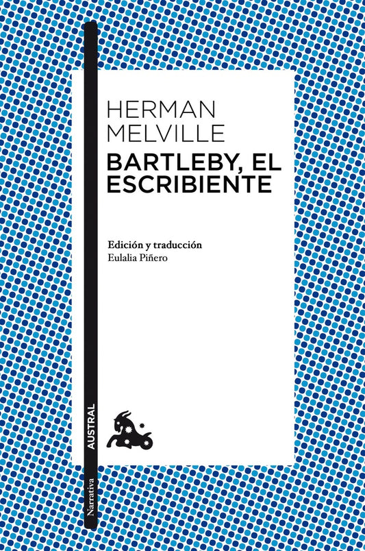 BARTLEBY EL ESCRIBIENTE | HERMAN MELVILLE