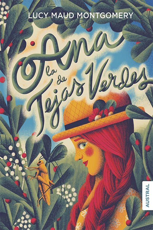 ANA LA DE TEJAS VERDES | LUCYMAUD MONTGOMERY