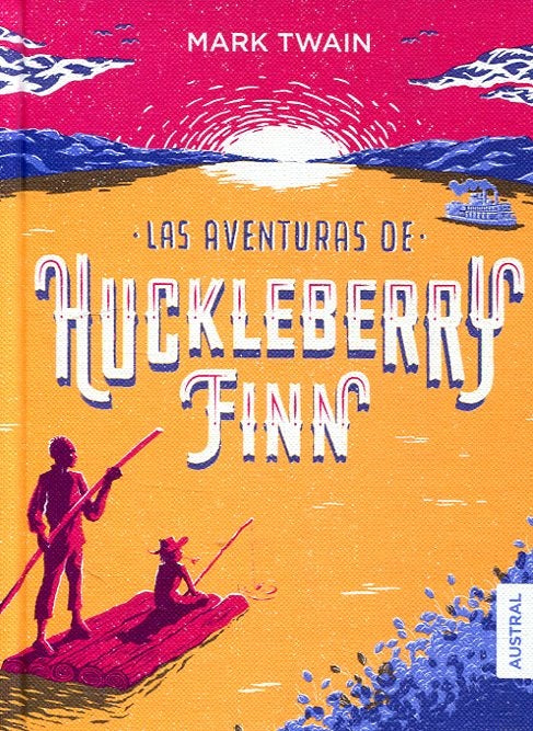 AVENTURAS DE HUCKLEBERRY FINN,LAS | MARK TWAIN