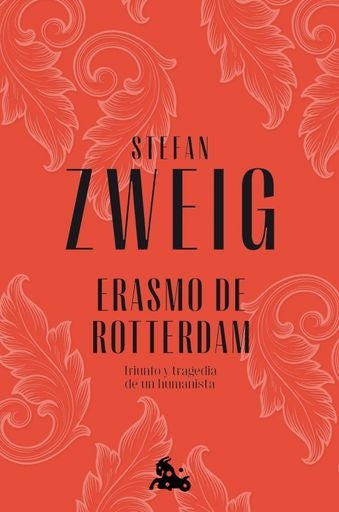 ERASMO DE ROTTERDAM | ZWEIG STEFAN/ ROLLAND ROMAIN