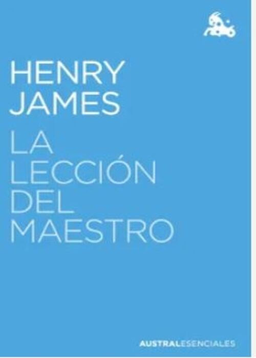 LA LECCION DEL MAESTRO | HENRY JAMES