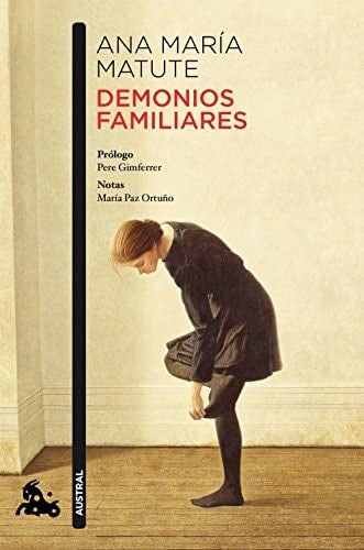 DEMONIOS FAMILIARES | ANA MARIA MATUTE