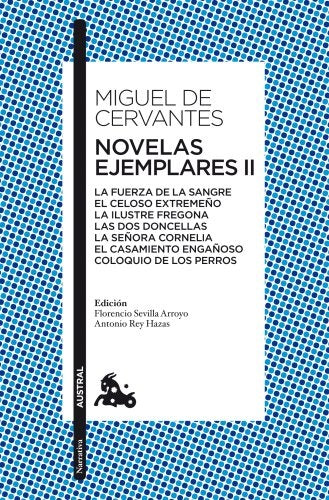 NOVELAS EJEMPLARES II | MIGUEL DE CERVANTES