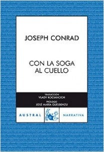 CON LA SOGA AL CUELLO | JOSEPH CONRAD
