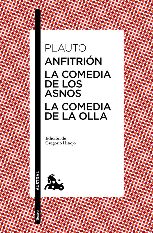 ANFITRION LA COMEDIA DE LOS ASNOS LA COMEDIA DE LA OLLA | PLAUTO