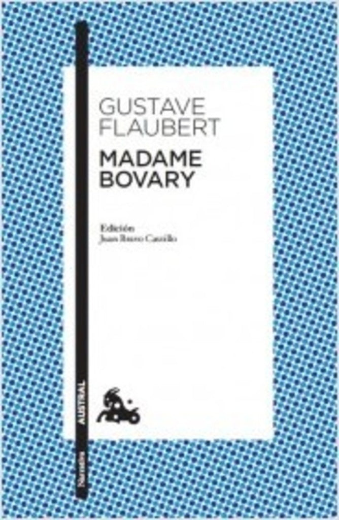 MADAME BOVARY | GUSTAVE FLAUBERT