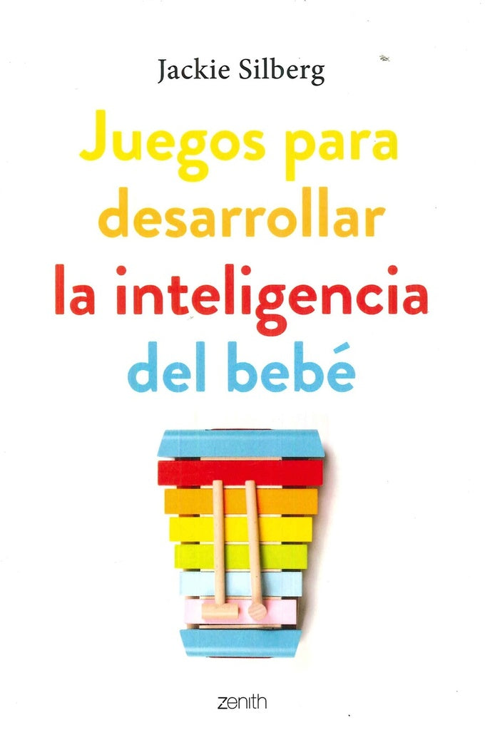 JUEGOS PARA DESARROLLAR LA INTELIGENCIA DEL BEBE | JACKIE SILBERG