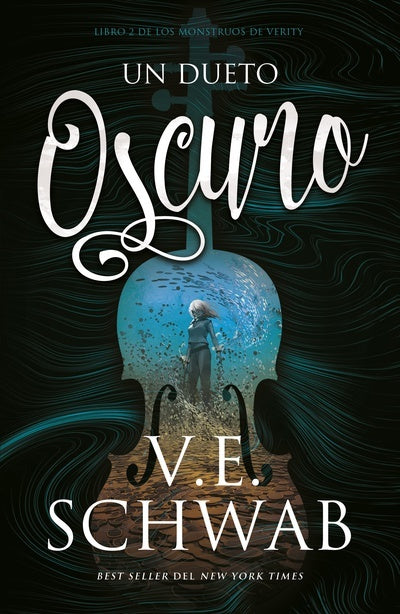 Un dueto oscuro | Victoria Schwab