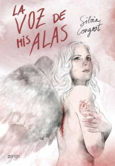 VOZ DE MIS ALAS,LA | SILVIACONGOST PROVENSAL