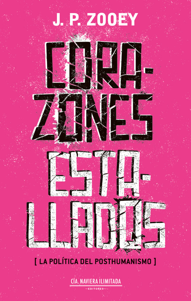 Corazones estallados | J. P.  ZOOEY