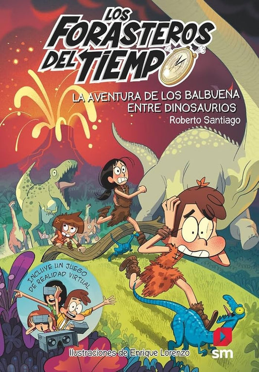 FORASTEROS DEL TIEMPO 6 AVENTURA BALBUENA ENTRE DINOSAURIOS | AA.VV. .