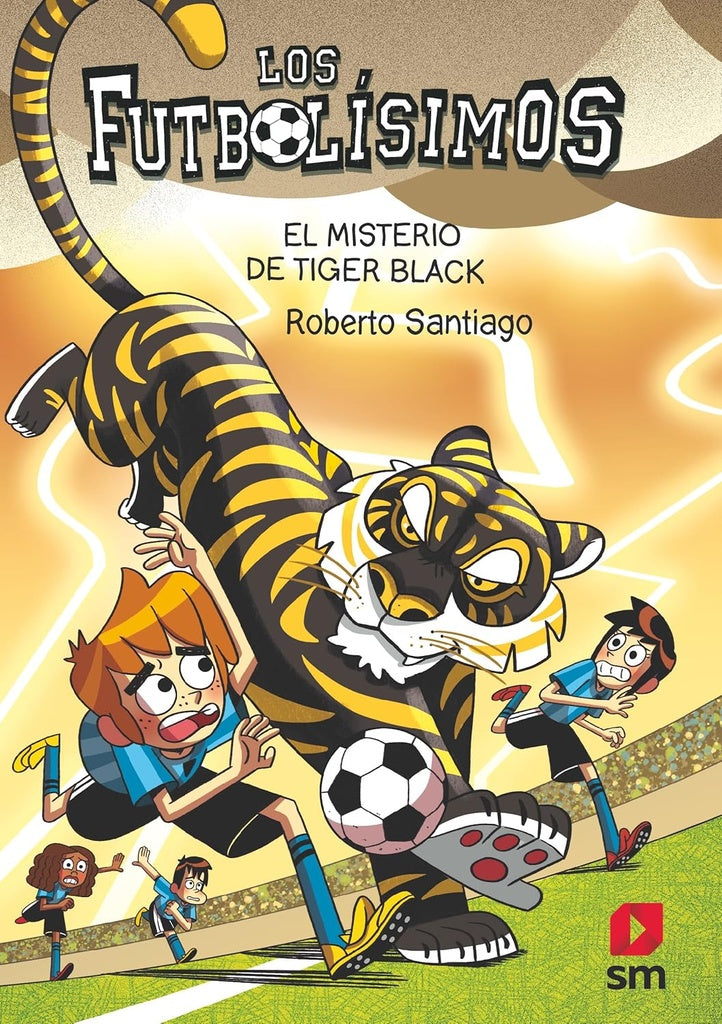 FUTBOLISIMOS 26 EL MISTERIO DE TIGER BLACK | SIN ASIGNAR