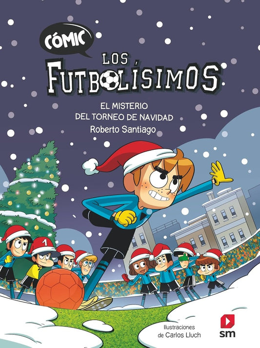 COMIC LOS FUTBOLISIMOS 2 EL MISTERIO DEL TORNEO DE NAVIDAD | SIN ASIGNAR