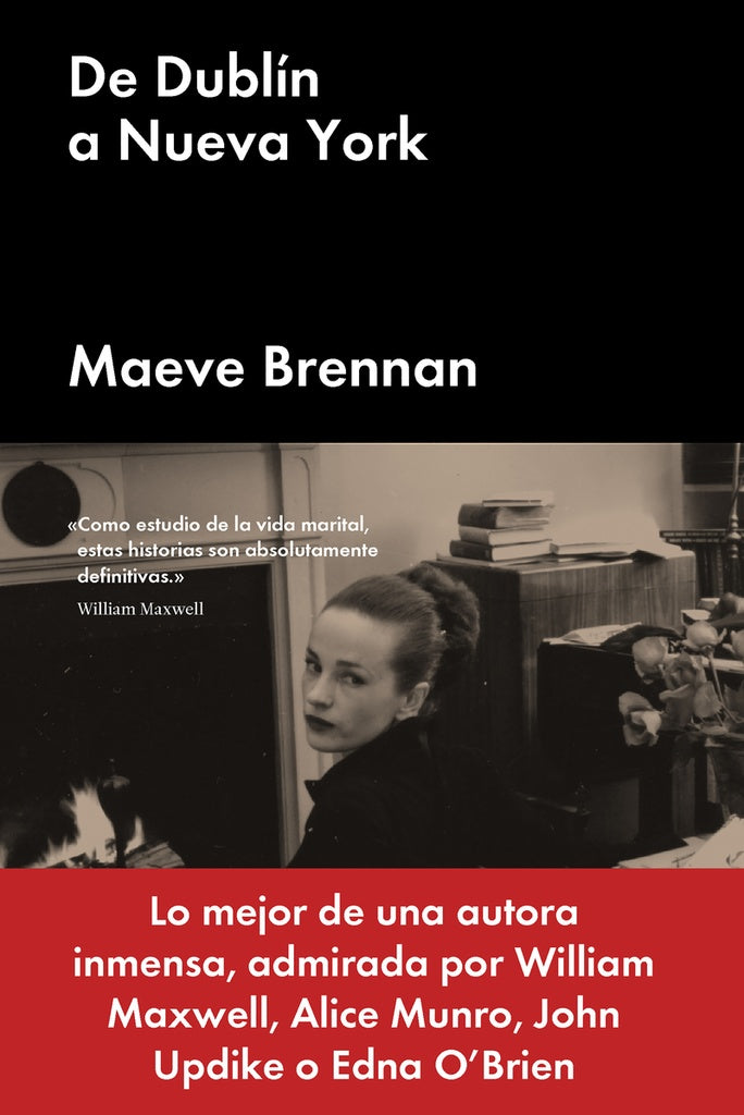 De Dublín a Nueva York | MAEVE BRENNAN
