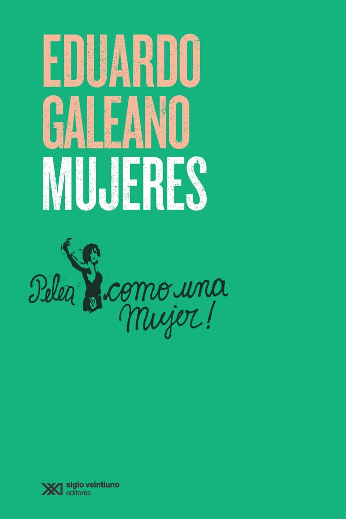 Mujeres | EDUARDO GALEANO