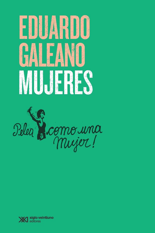 Mujeres | EDUARDO GALEANO