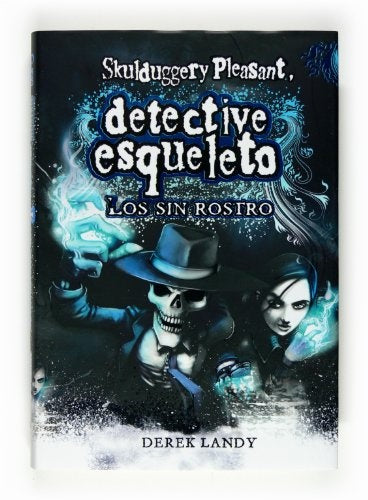 DETECTIVE ESQUELETO 3 LOS SIN ROSTRO | SIN ASIGNAR