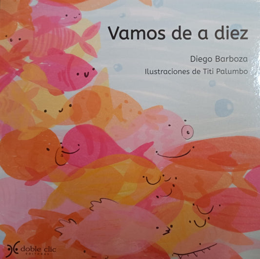 VAMOS DE A DIEZ | DIEGO BARBOZA