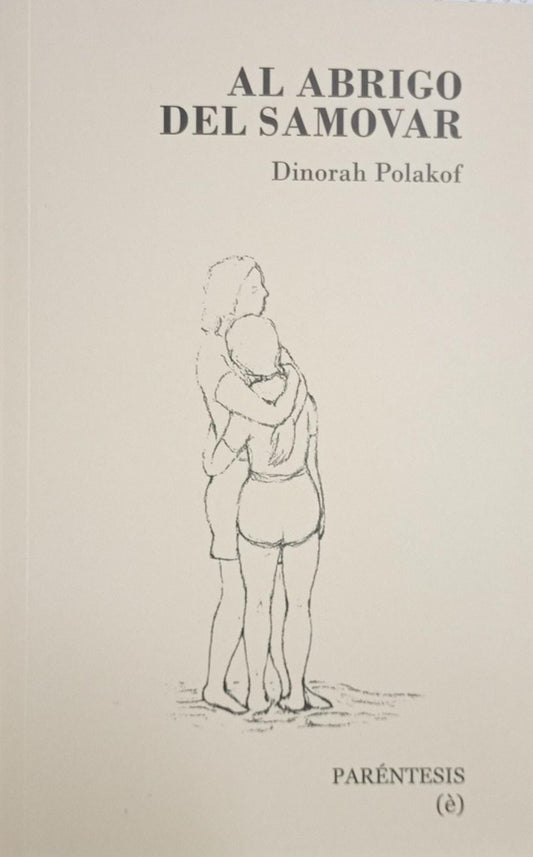 Al abrigo de Samovar | DINORAH POLAKOF