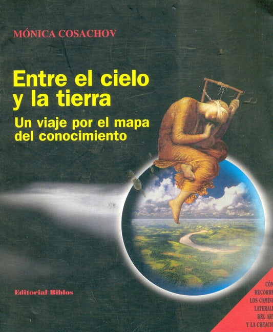 Entre el cielo y la tierra | Mónica Cosachov