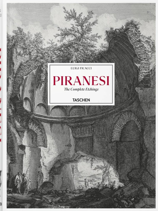 PIRANESI THE COMPLETE ETCHINGS (IN/FR/AL) | SIN ASIGNAR