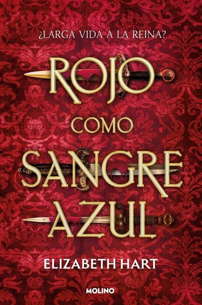 ROJO COMO SANGRE AZUL | ELIZABETH HART