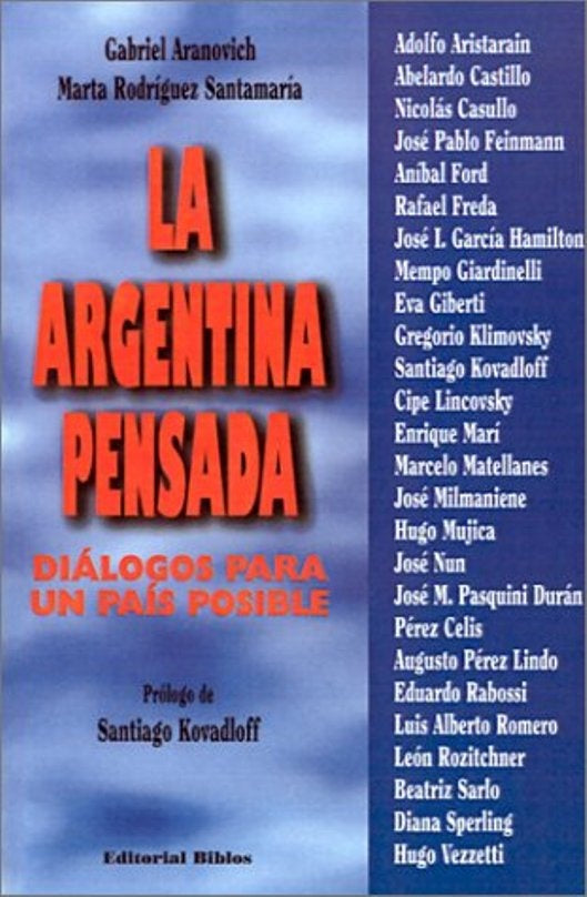 La argentina pensada | G. y otra Aranovich