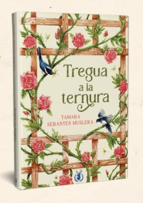 Tregua a la ternura
 | TAMARASERANTES MUSLERA