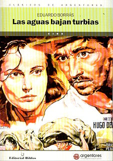 Las aguas bajan turbias | Eduardo Borrás