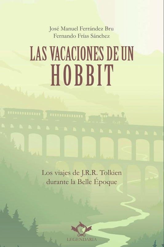 LAS VACACIONES DE UN HOBBIT | JOSE MANUEL/FRIAS SANCHEZ FERRANDEZ BRU