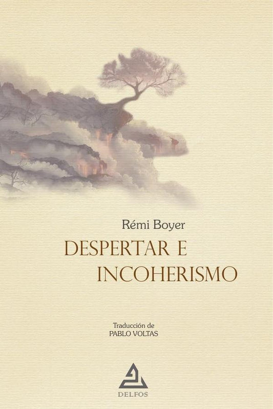 DESPERTAR E INCOHERISMO