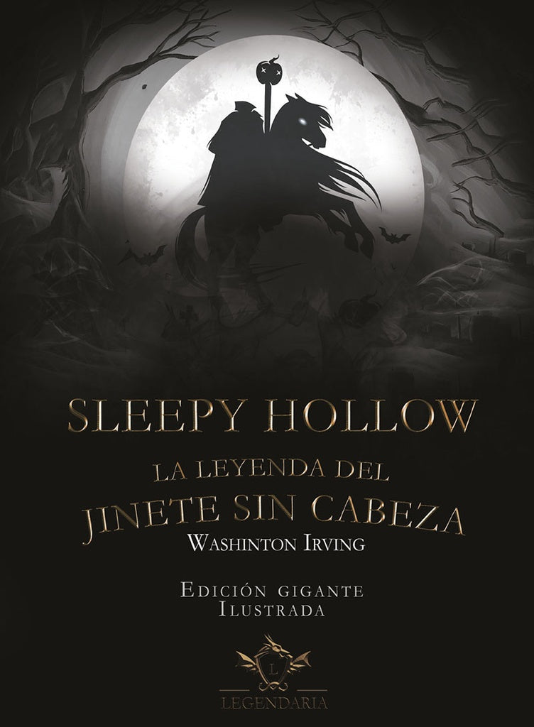 SLEEPY HOLLOW LA LEYENDA DEL JINETE SIN CABEZA | Washington Irving