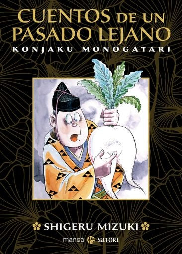 CUENTOS DE UN PASADO LEJANO | SHIGERU MIZUKI
